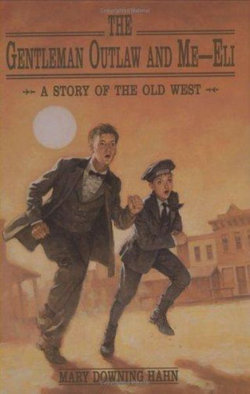 Gentleman Outlaw and Me-eli