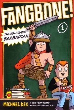 Fangbone! Third-Grade Barbarian