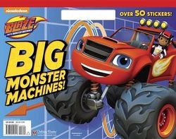 Big Monster Machines! (Blaze and the Monster Machines)