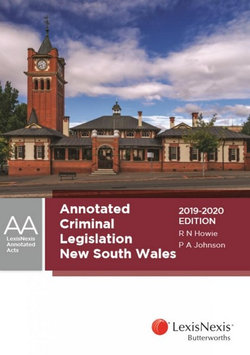 Annotated Criminal Legislation New South Wales, 2019-2020