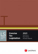 Concise Tax Legislation 2021