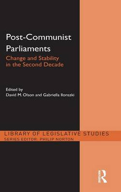 Post-Communist Parliaments