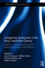 Comparing autocracies in the early Twenty-first Century
