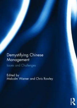 Demystifying Chinese Management