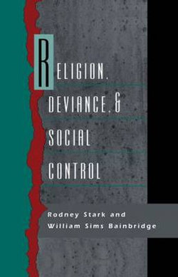 Religion, Deviance, and Social Control