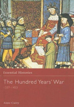The Hundred Years' War AD 1337-1453