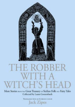The Robber with the Witch's Head
