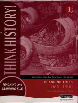 Think History: Changing Times 1066-1500 Foundation Pupil Book 1