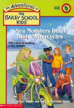 Sea Monsters Don't Ride Motorcycles