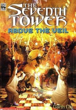 Seventh Tower: #4 Above The Veil