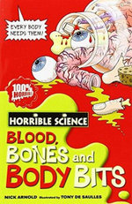 Blood, Bones And Body Bits