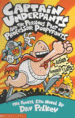 Captain Underpants and the Perilous Plot of Professor Poopypants