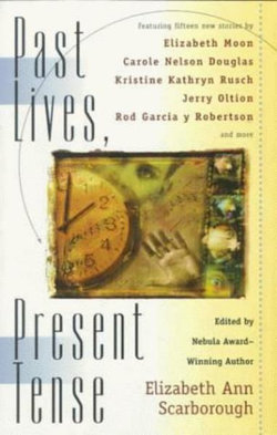 Past Lives, Present Tense