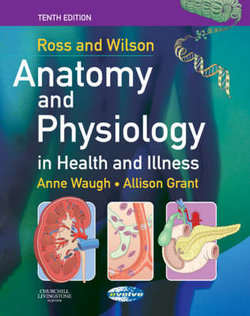 Anatomy and Physiology in Health and Illness