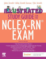 Illustrated Study Guide for the NCLEX-RN® Exam - E-Book