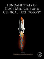 Fundamentals of Space Medicine and Clinical Technology