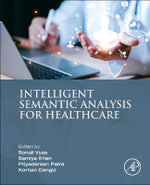 Intelligent Semantic Analysis for Healthcare