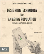 Designing Technology for an Aging Population
