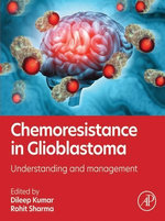 Chemoresistance in Glioblastoma