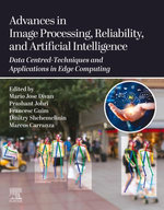Advances in Image Processing, Reliability, and Artificial Intelligence