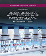 Sterility, Sterilisation and Sterility Assurance for Pharmaceuticals