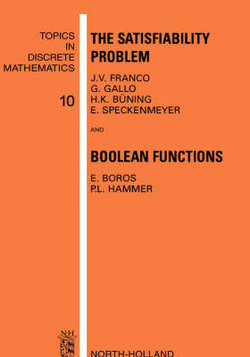 The Satisfiability Problem: Volume 10