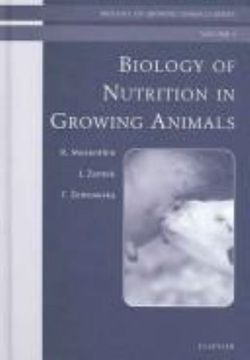 Biology of Nutrition in Growing Animals: Volume 4