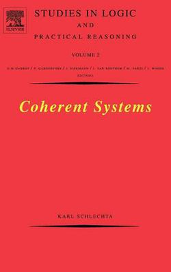 Coherent Systems: Volume 2