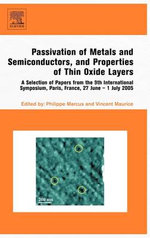 Passivation of Metals and Semiconductors, and Properties of Thin Oxide Layers