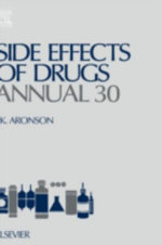 Side Effects of Drugs Annual: Volume 30