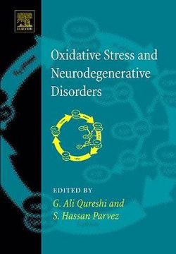 Oxidative Stress and Neurodegenerative Disorders