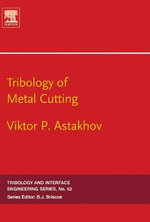 Tribology of Metal Cutting: Volume 52