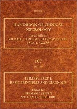 Epilepsy, Part I: Basic Principles and Diagnosis: Volume 107