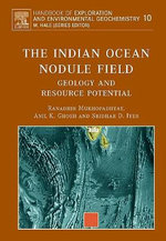 The Indian Ocean Nodule Field: Volume 10