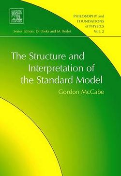 The Structure and Interpretation of the Standard Model: Volume 2