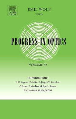 Progress in Optics: Volume 52
