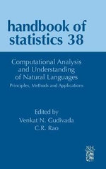 Computational Analysis and Understanding of Natural Languages: Principles, Methods and Applications: Volume 38