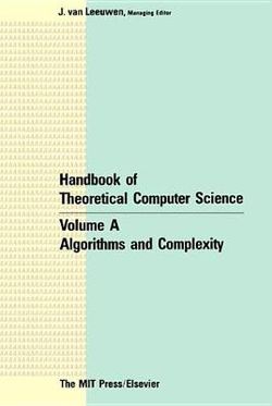 Algorithms and Complexity: Volume A
