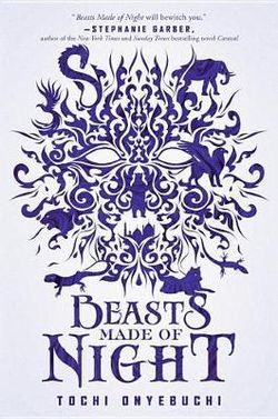 Beasts Made of Night