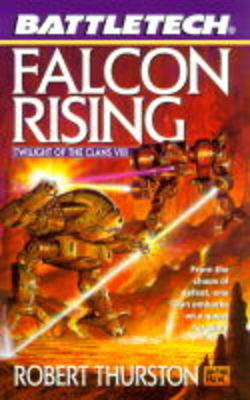 Twilight of the Clans: Falcon Rising