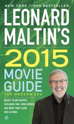 Leonard Maltin's Movie Guide 2015