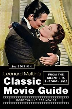 Leonard Maltin's Classic Movie Guide (2nd Edition)