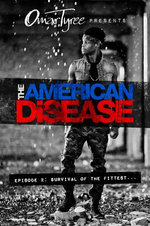 The American Disease, Episode 2: Survival of the Fittest