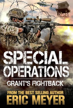 Special Operations: Grant's Fightback