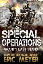 Special Operations: Grant's Last Stand
