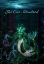 The One-Hundred Series: Books 4, 5, 5.5, & 6