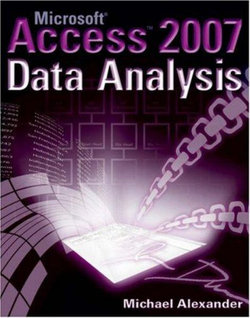 Microsoft Access 2007 Data Analysis