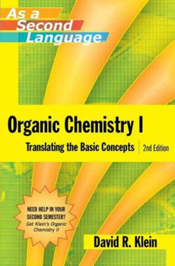 Organic Chemistry I as a Second Language 2E