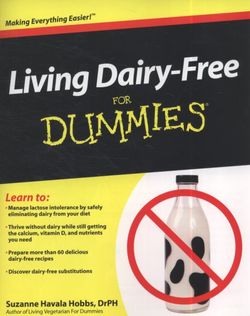 Living Dairy-free for Dummies