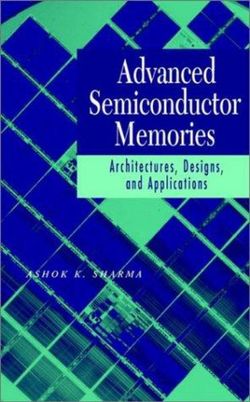 Advanced Semiconductor Memories